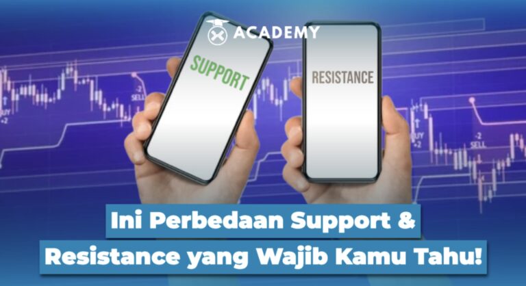 Ini Perbedaan Support dan Resistance yang Wajib Kamu Tahu!