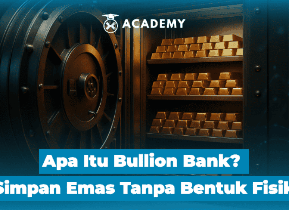 Apa Itu Bullion Bank? Simpan Emas Tanpa Bentuk Fisik