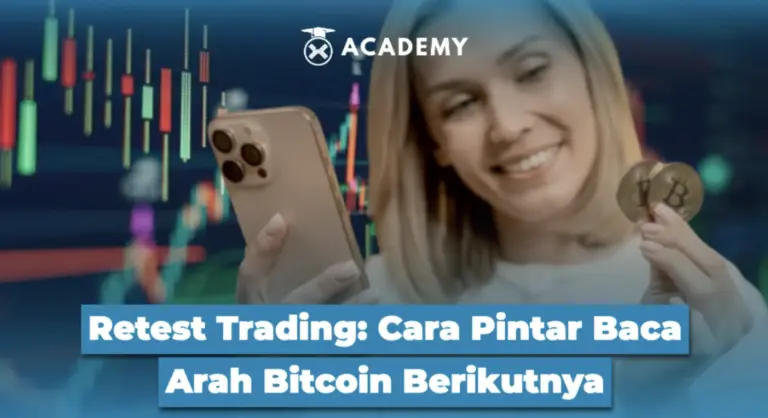 Retest Trading: Cara Pintar Baca Arah Bitcoin Berikutnya