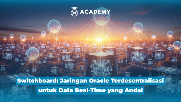 Switchboard: Jaringan Oracle Terdesentralisasi untuk Data Real-Time yang Andal