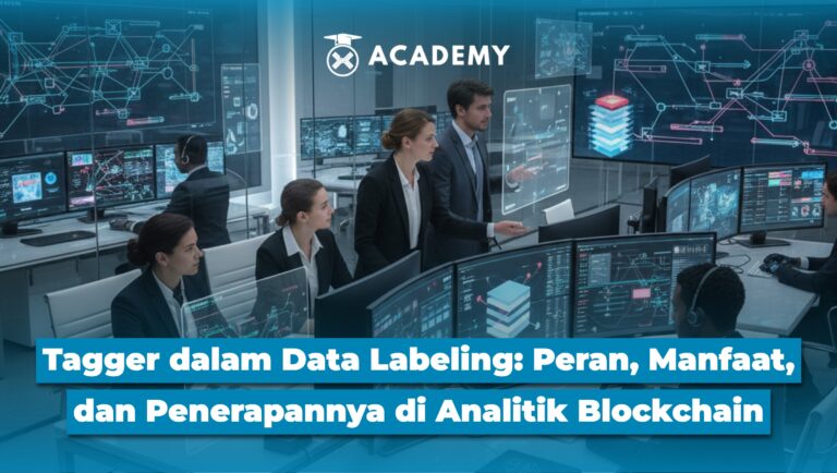 Tagger dalam Data Labeling: Ini Manfaat, & Penerapannya di Blockchain