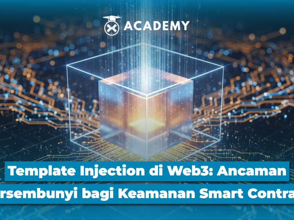 Template Injection: Ancaman Tersembunyi di Dunia Web3