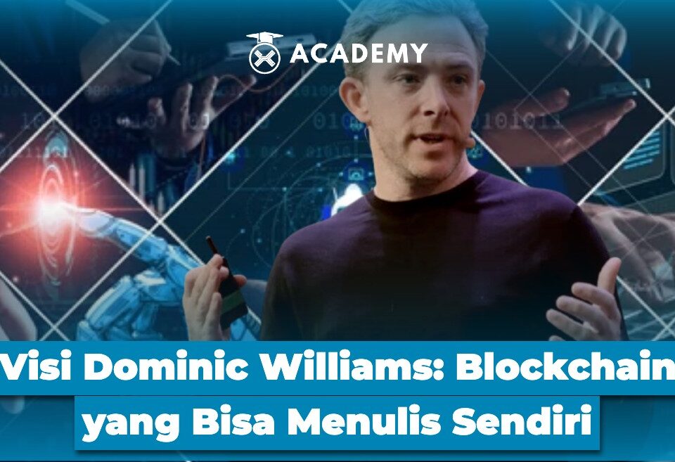 Visi Dominic Williams Blockchain yang Bisa Menulis Sendiri
