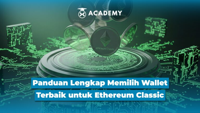 Top 4 Wallet Ethereum Classic Terbaik 2025 Mana Pilihanmu?
