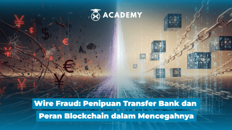 Wire Fraud: Penipuan Transfer Bank dan Peran Blockchain dalam Mencegahnya