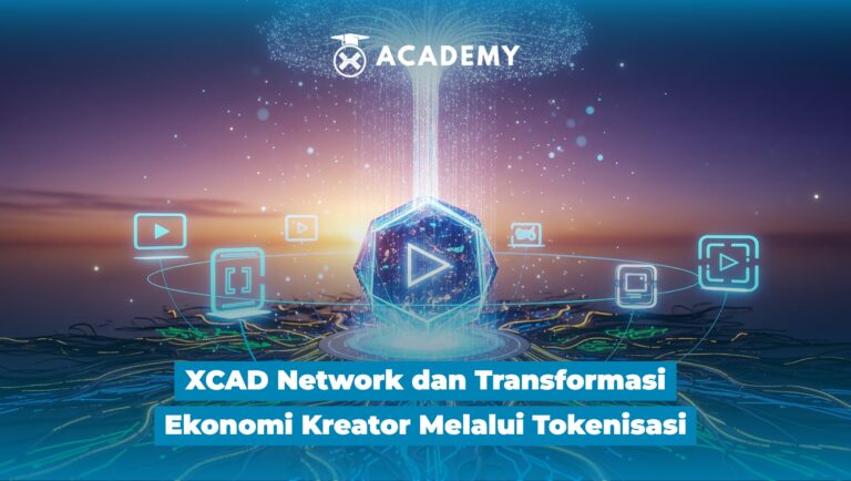 XCAD Network dan Transformasi Ekonomi Kreator Melalui Tokenisasi