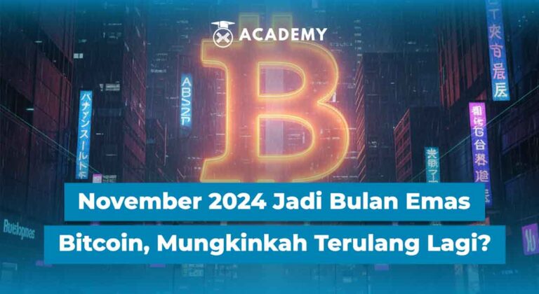 November 2024 Jadi Bulan Emas Bitcoin, Mungkinkah Terulang Lagi?