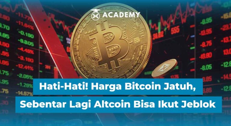 Hati-Hati! Harga Bitcoin Jatuh, Sebentar Lagi Altcoin Bisa Ikut Jeblok
