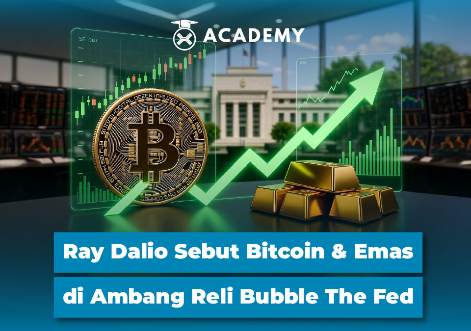 Ray Dalio Sebut Bitcoin & Emas di Ambang Reli Bubble The Fed