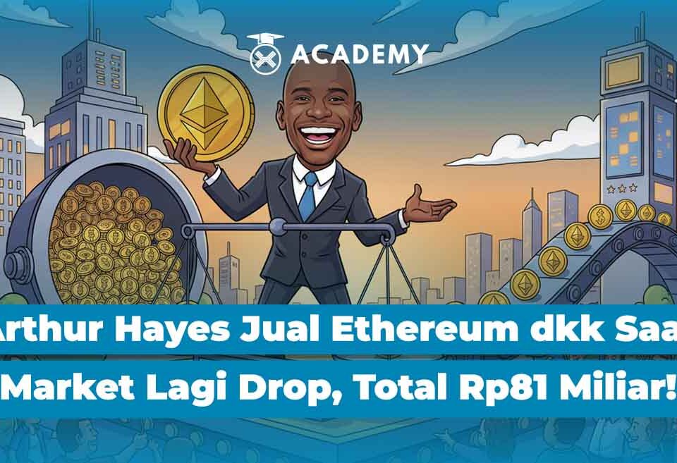 Arthur Hayes Jual Ethereum dkk Saat Market Lagi Drop, Total Rp81 Miliar!