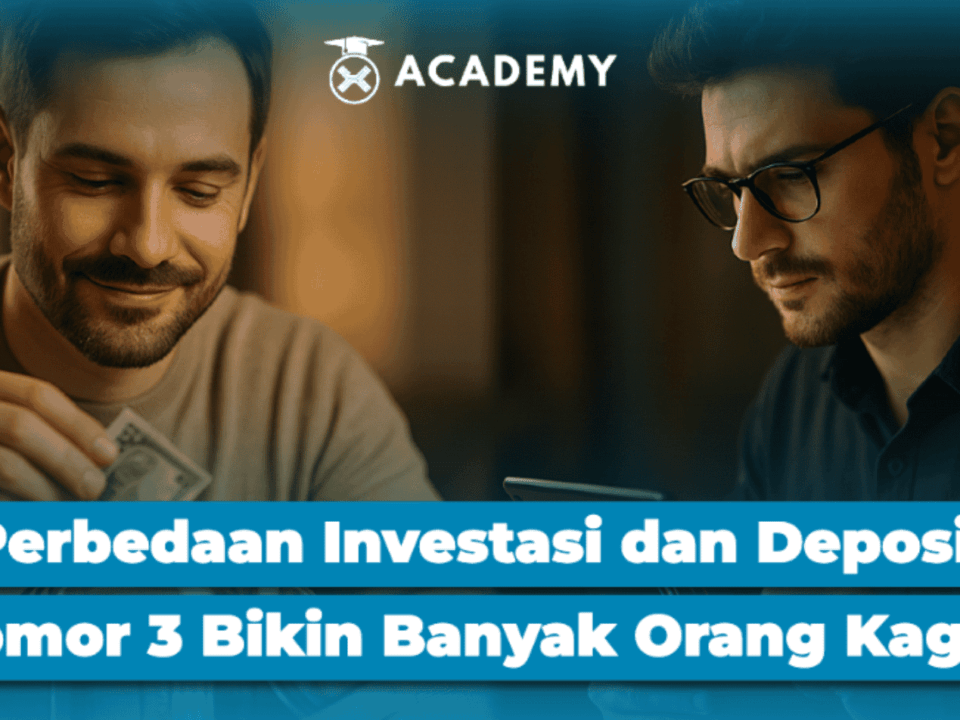 5 Perbedaan Investasi dan Deposito, Nomor 3 Bikin Banyak Orang Kaget!