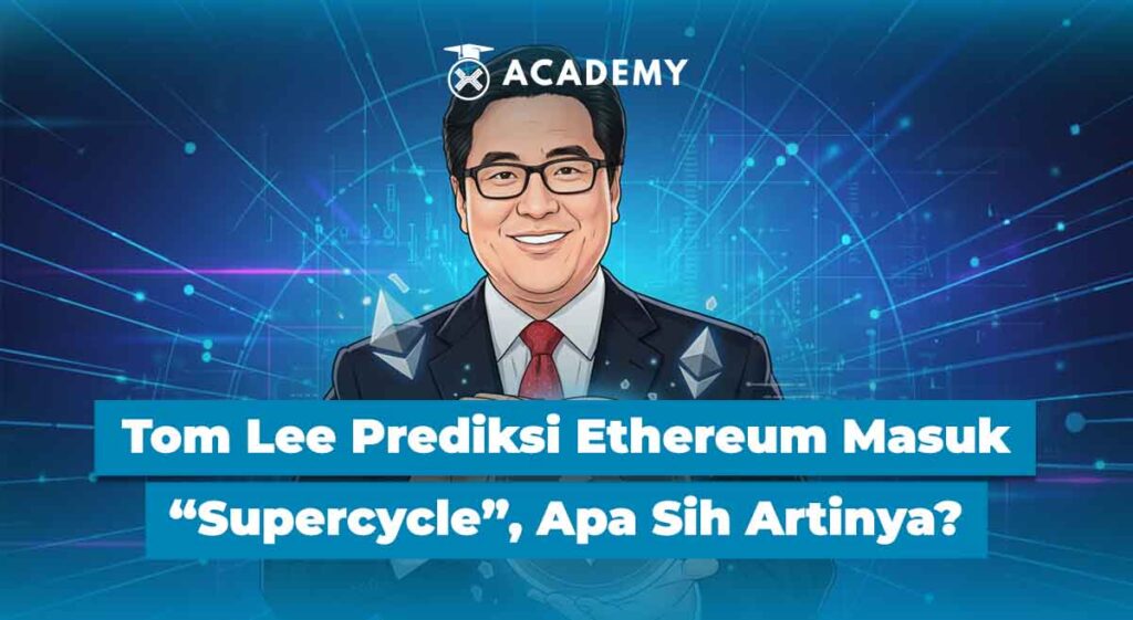Tom Lee Prediksi Ethereum Masuk “Supercycle”, Apa Sih Artinya?