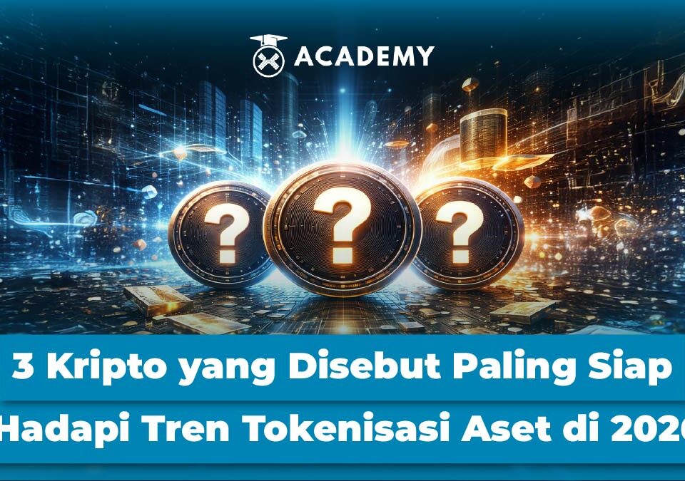 3 Kripto yang Disebut Paling Siap Hadapi Tren Tokenisasi Aset di 2026