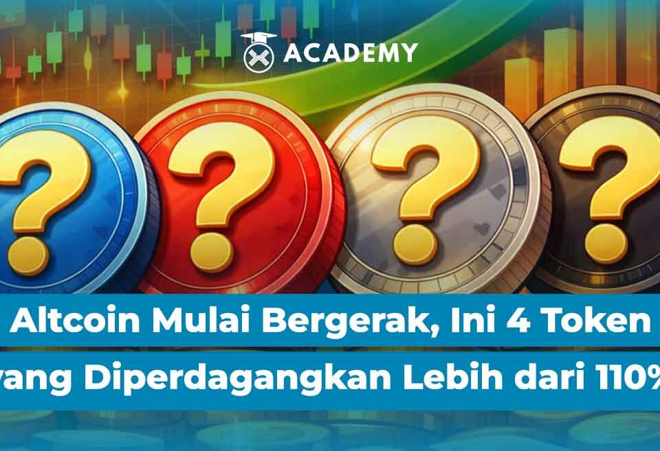 Altcoin Mulai Bergerak, Ini 4 Token yang Diperdagangkan Lebih dari 110%