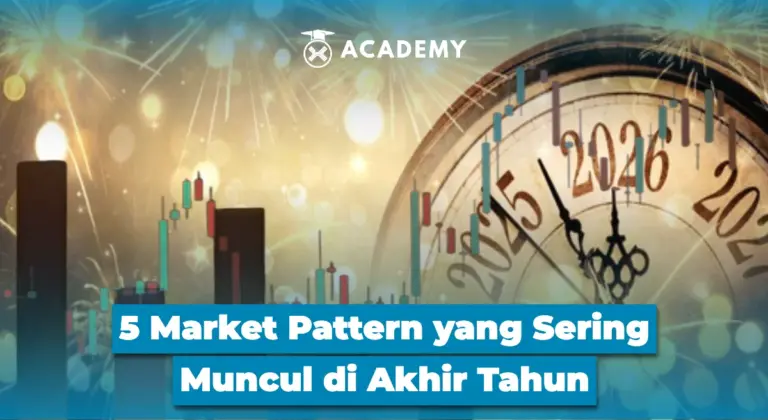 5 Market Pattern yang Sering Muncul di Akhir Tahun