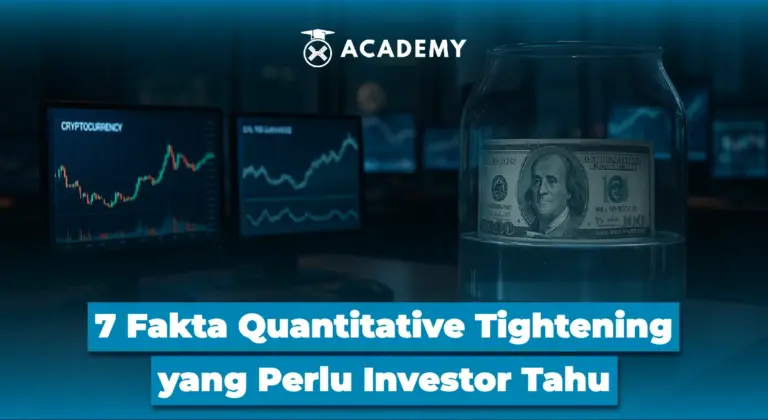 7 Fakta Quantitative Tightening yang Perlu Investor Tahu