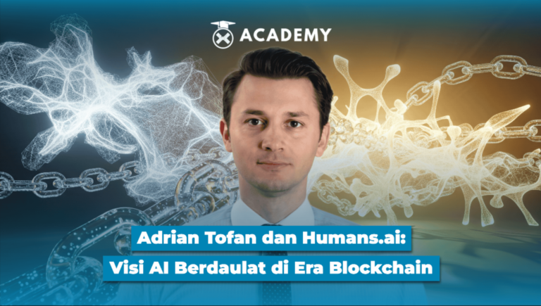 Adrian Tofan dan Humans.ai: Visi AI Berdaulat di Era Blockchain