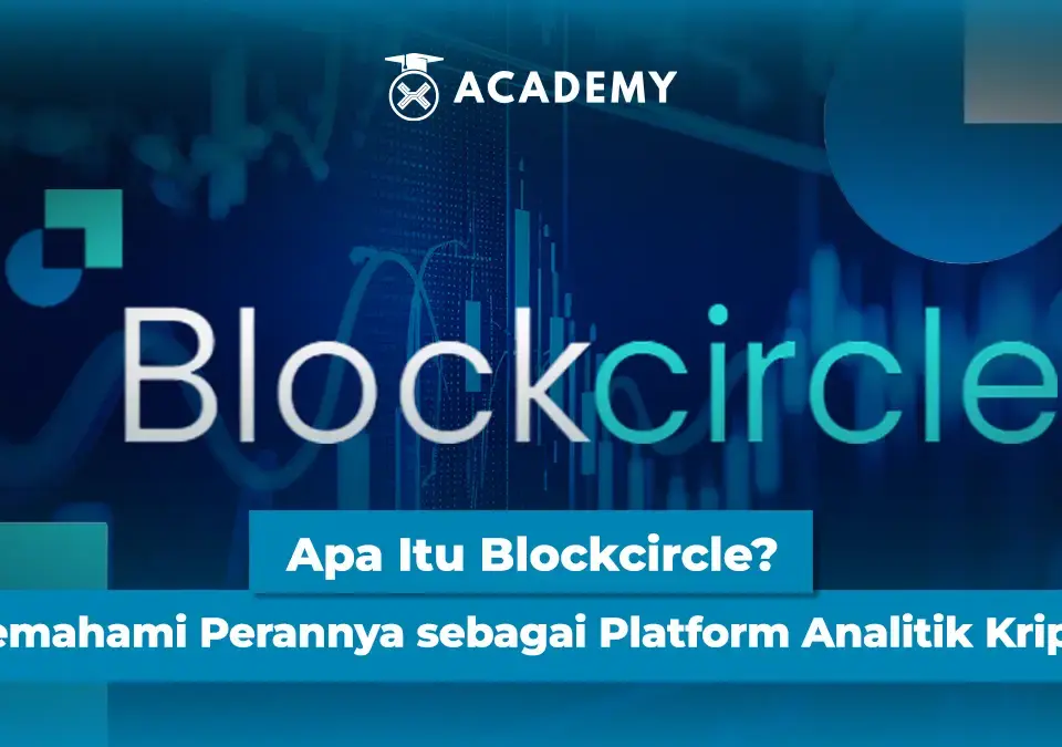 Apa Itu Blockcircle Memahami Perannya sebagai Platform Analitik Kripto 1