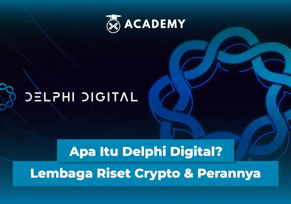 Apa Itu Delphi Digital Lembaga Riset Crypto & Perannya 1