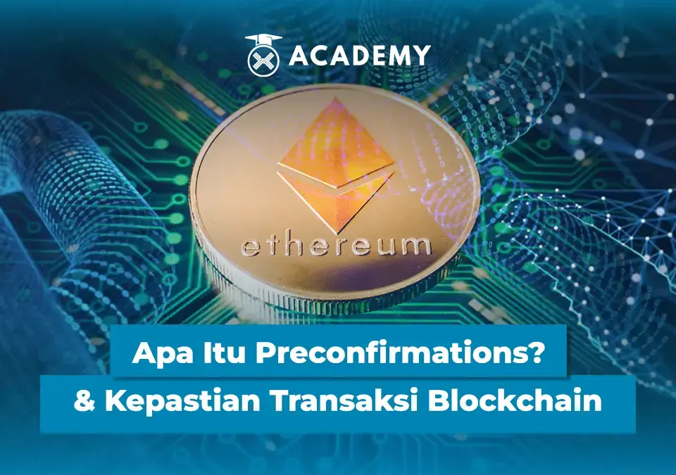 Apa Itu Preconfirmations & Kepastian Transaksi Blockchain 1