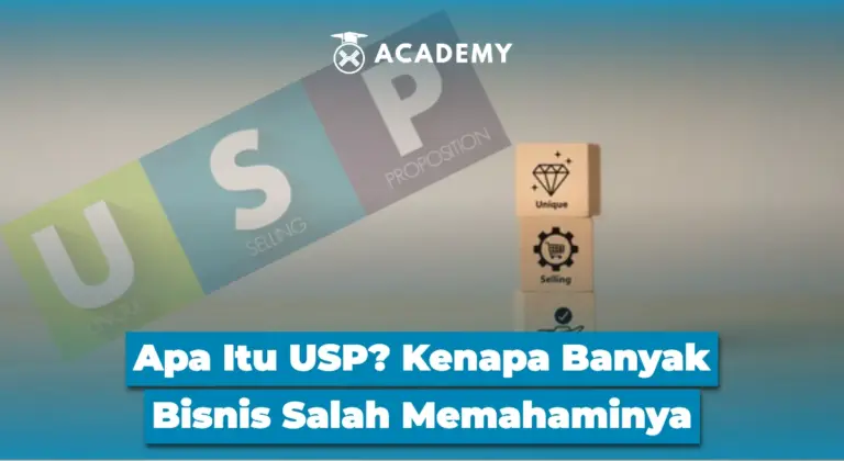 Apa Itu USP? Kenapa Banyak Bisnis Salah Memahaminya