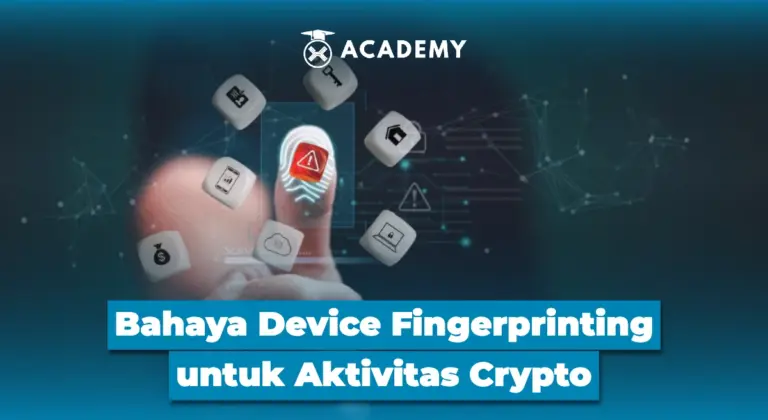 Bahaya Device Fingerprinting untuk Aktivitas Crypto