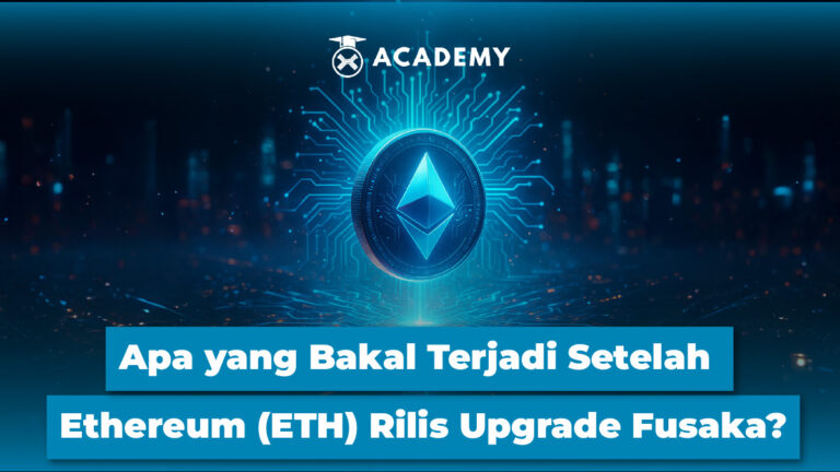 Apa yang Bakal Terjadi Setelah Ethereum (ETH) Rilis Upgrade Fusaka?