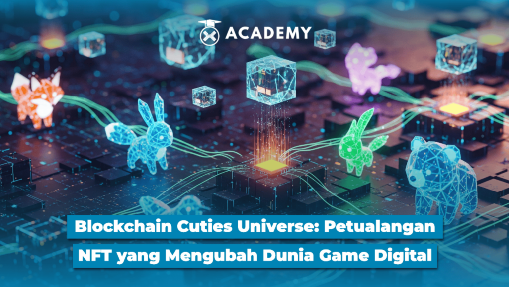 Blockchain Cuties Universe Dan Konsep Game NFT blockchain-cuties-universe-dan-konsep-game-nft