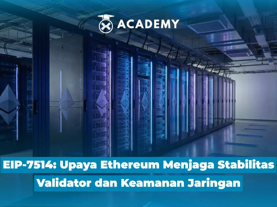 EIP-7514: Upaya Ethereum Menjaga Stabilitas Validator dan Keamanan Jaringan