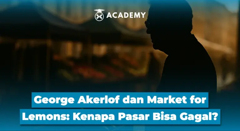 George Akerlof dan Market for Lemons: Kenapa Pasar Bisa Gagal?