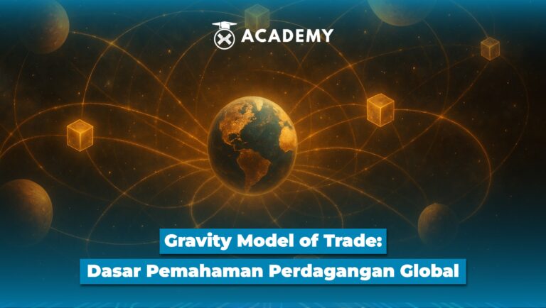 Gravity Model of Trade: Dasar Pemahaman Perdagangan Global