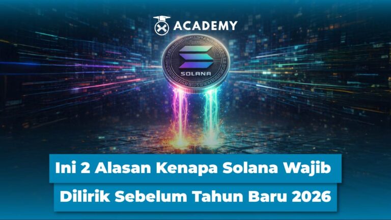 Ini 2 Alasan Kenapa Solana Wajib Dilirik Sebelum Tahun Baru 2026