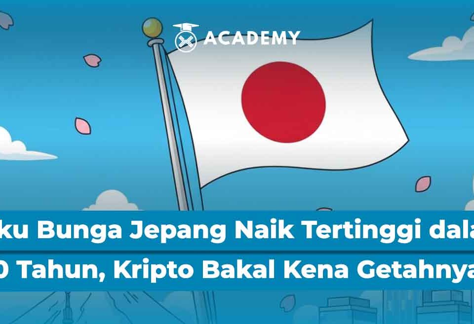 Suku Bunga Jepang Naik Tertinggi dalam 30 Tahun, Kripto Bakal Kena Getahnya?