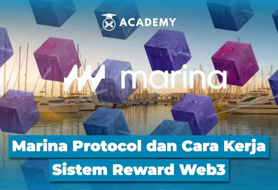 Marina Protocol dan Cara Kerja Sistem Reward Web3