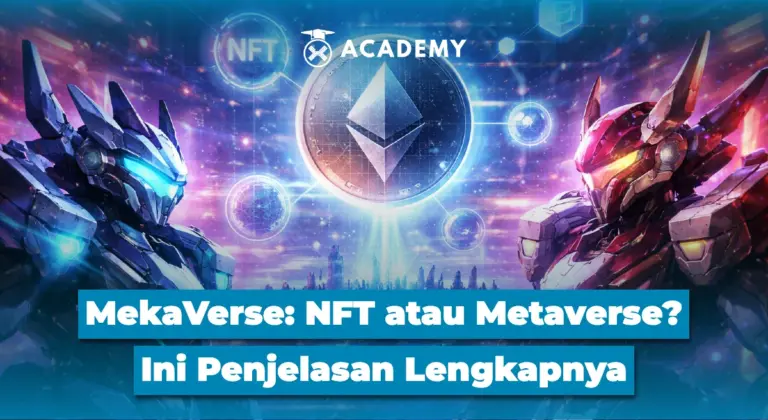 MekaVerse: Apa Itu, NFT atau Metaverse? Ini Penjelasan Lengkapnya
