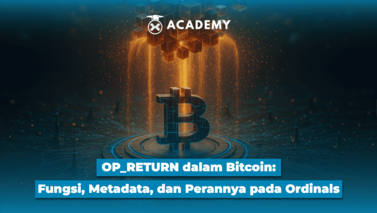 OP RETURN dalam Bitcoin: Fungsi, Metadata, dan Perannya pada Ordinals
