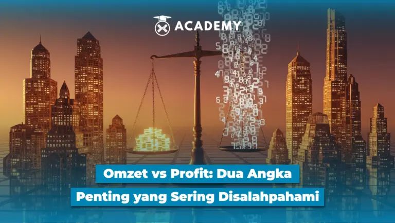 Omzet vs Profit: Dua Angka Penting yang Sering Disalahpahami
