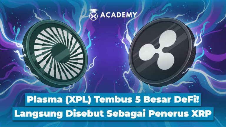 Plasma (XPL) Tembus 5 Besar DeFi! Langsung Disebut Sebagai Penerus XRP