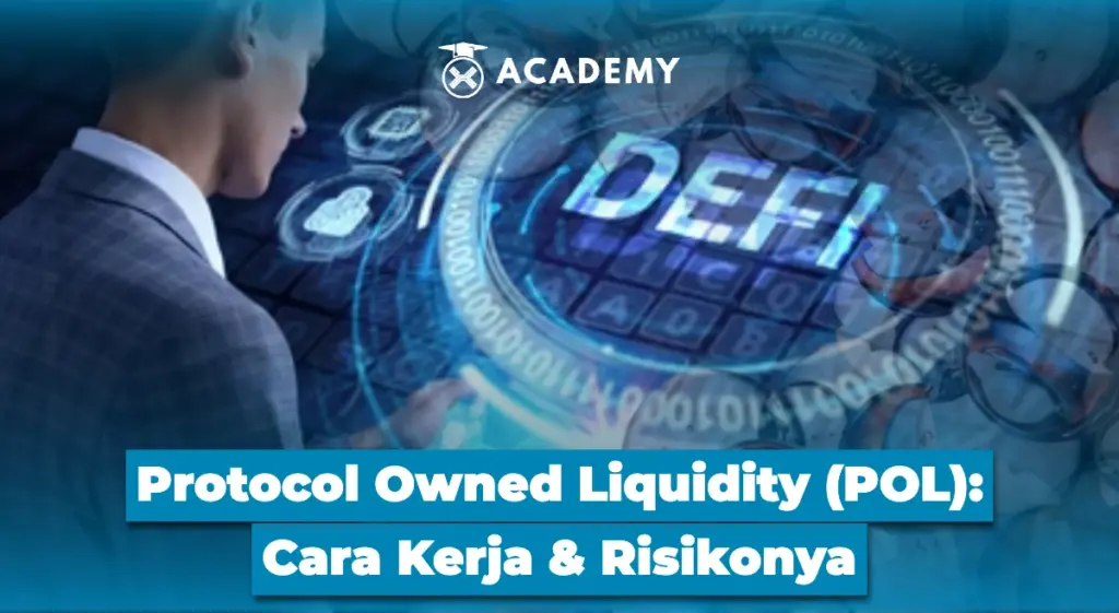 Protocol Owned Liquidity (POL) Cara Kerja dan Risikonya