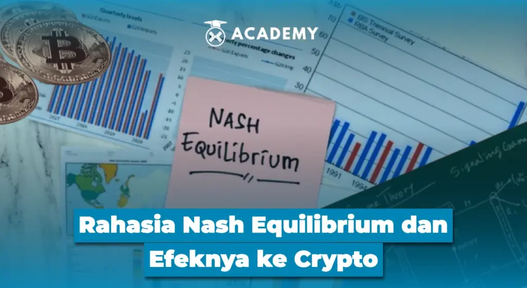 Rahasia Nash Equilibrium dan Efeknya ke Crypto