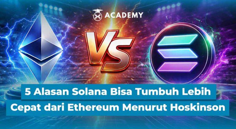 5 Alasan Solana Bisa Tumbuh Lebih Cepat dari Ethereum Menurut Hoskinson