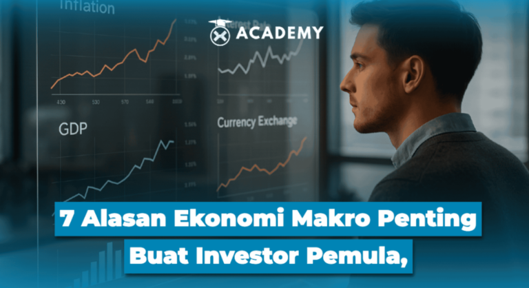 7 Alasan Ekonomi Makro Penting Buat Investor Pemula, Apa Saja?