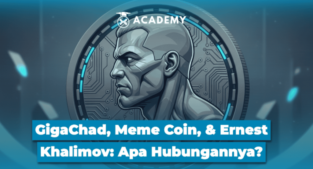 GigaChad, Meme Coin, & Ernest Khalimov: Apa Sebenarnya Hubungannya?
