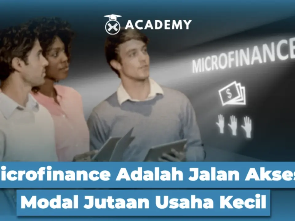 Microfinance Adalah Jalan Akses Modal Jutaan Usaha Kecil