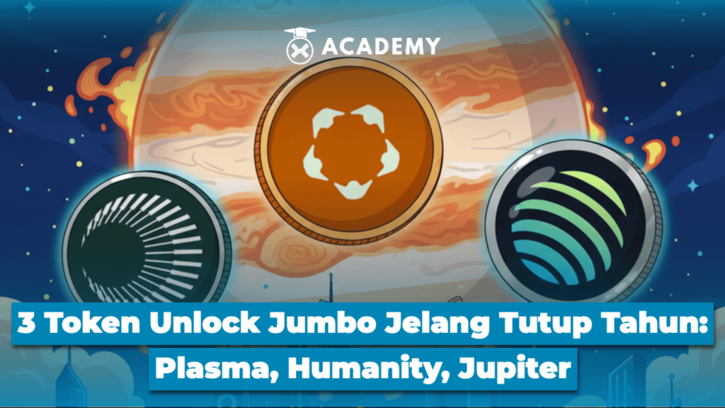 3 Token Unlock Jumbo Jelang Tutup Tahun: Plasma, Humanity, Jupiter