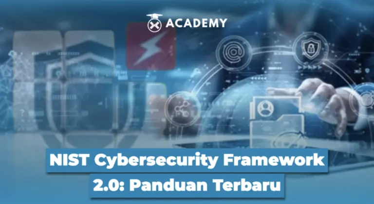 NIST Cybersecurity Framework 2.0: Panduan Terbaru
