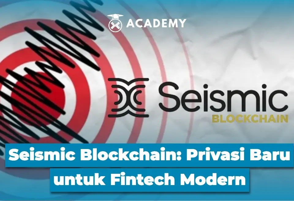 Seismic Blockchain Privasi Baru untuk Fintech Modern