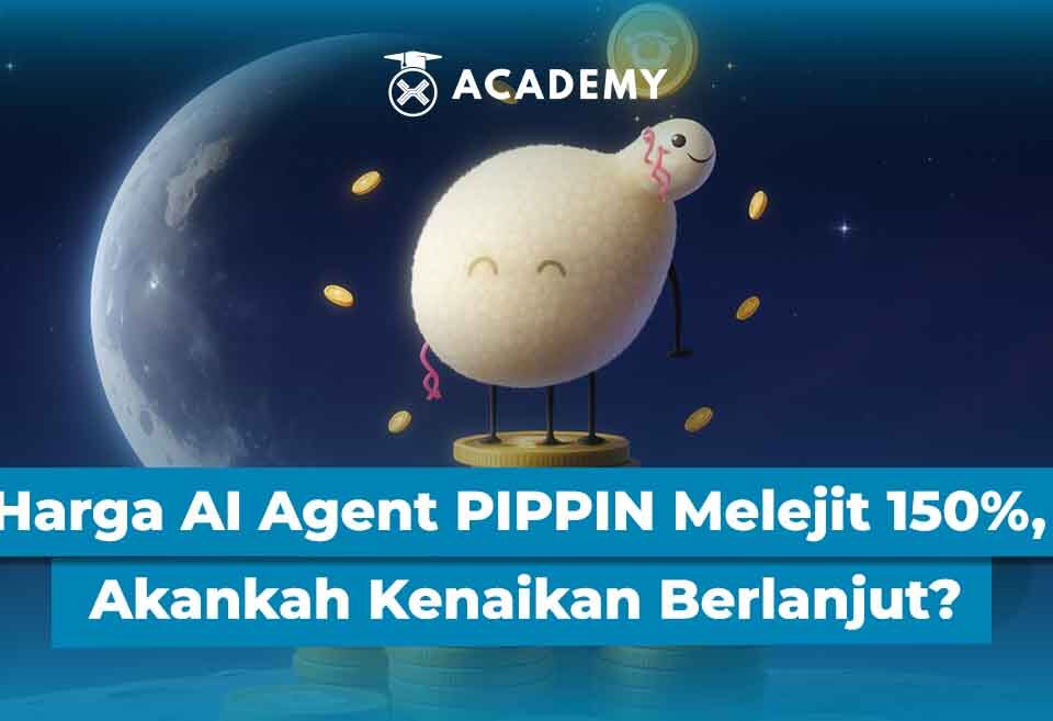 Harga AI Agent PIPPIN Melejit 150%, Akankah Kenaikan Berlanjut?