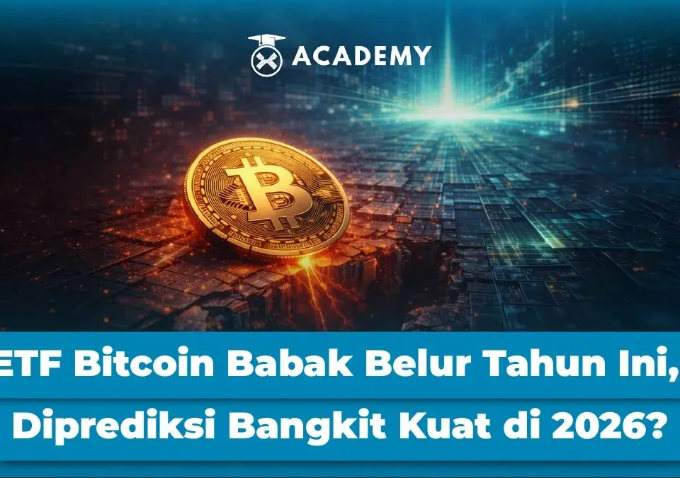ETF Bitcoin Babak Belur Tahun Ini, Diprediksi Bangkit Kuat di 2026?