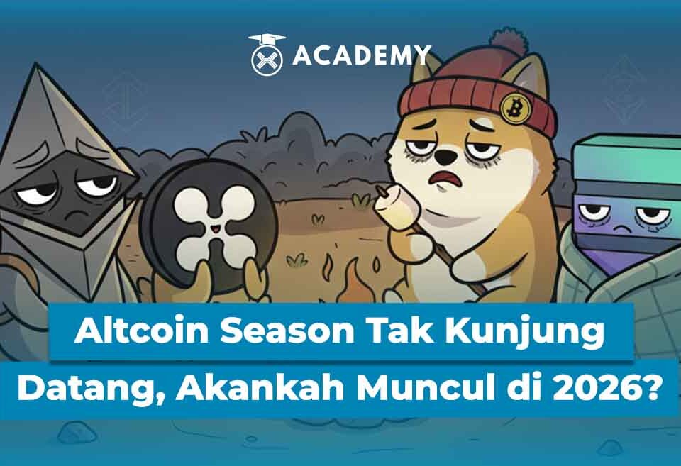 Altcoin Season Tak Kunjung Datang, Akankah Muncul di 2026?